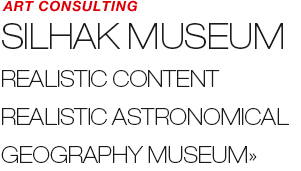 ART COUNSULTING - SILHAK MUSEUM «REALISTIC CONTENT»